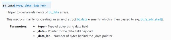 我们将使用宏 BT_DATA() 向广播数据包填充数据。该宏需要传入三个参数,其原型如下所示。