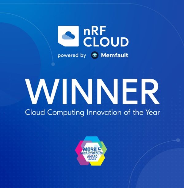  Nordic Semiconductor通过Memfault技术驱动的nRF Cloud平台在 2025 年移动突破奖 (Mobile Breakthrough Awards)中荣获年度云计算创新奖(Cloud Computing Innovation of the Year)。由 Memfault 驱动的 nRF Cloud 将 Memfault 经过验证的可观测性和无线 (OTA) 基础设施直接引入 Nordic 成熟的云服务平台 nRF Cloud。