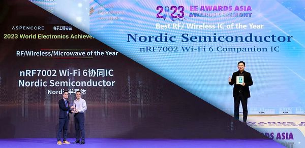 Nordic nRF7002 IC及nRF Connect SDK荣获各大行业奖项